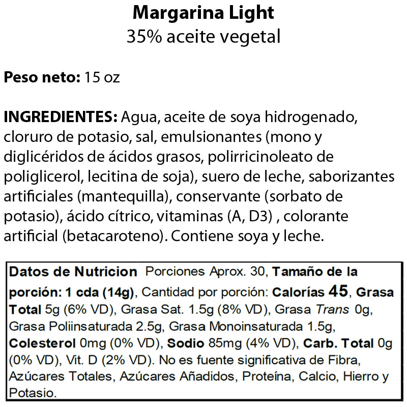 Información nutricional: Margarina Light 35% aceite vegetal peso neto 15 oz.